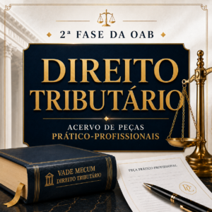 PEÇAS DE DIREITO TRIBUTÁRIO